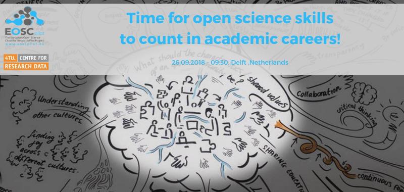 Time For Open Science Skills To Count In Academic Careers!